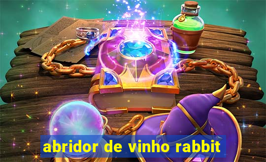 abridor de vinho rabbit